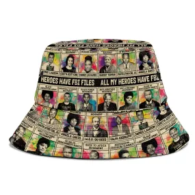 All My Heroes Have FBI Files Bucket Hat