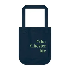 #thechesterlife Organic Canvas Tote Bag