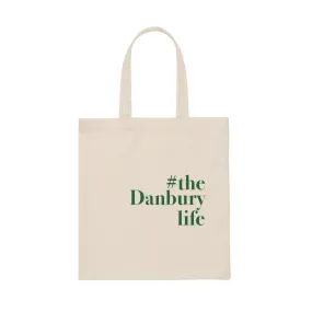 #thedanburylife Canvas Tote Bag