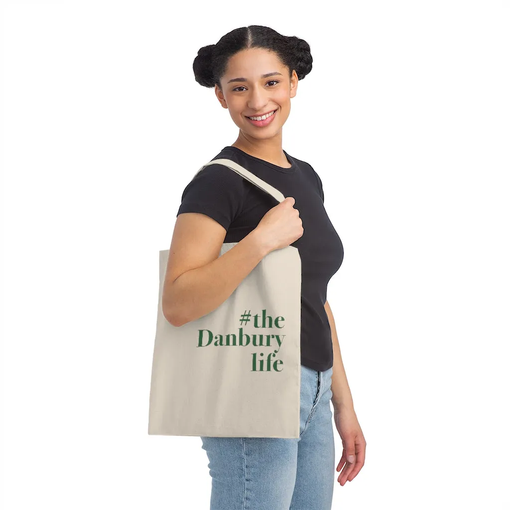 #thedanburylife Canvas Tote Bag