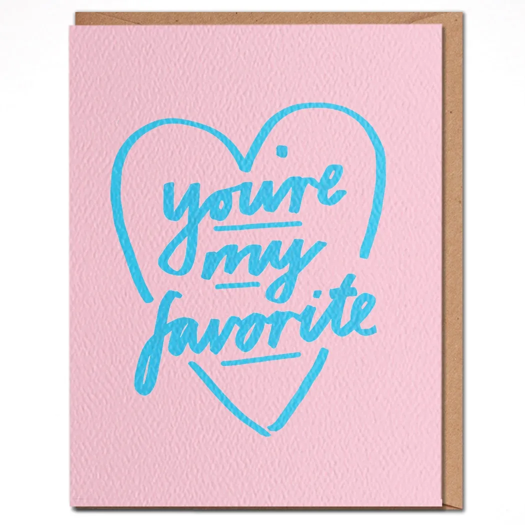 You're My Favorite Card Day Dream Prints